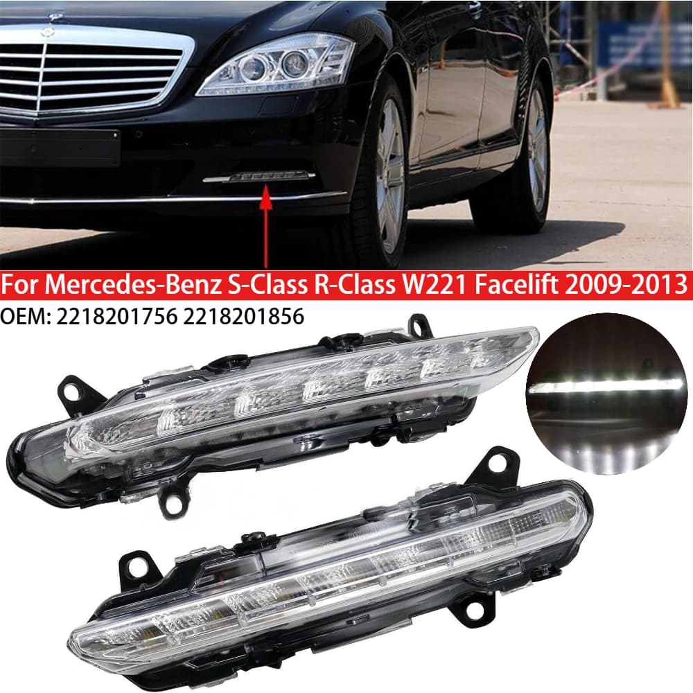 Paraurti anteriore LED Luce di marcia diurna Lampada di svolta 2218201756 per Mercedes-Benz Classe S Classe R W221 Facelift 2009-2013
