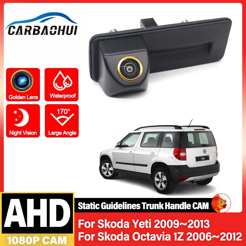 AHD HD CCD Golden Night Viosn Maniglia per bagagliaio di un'auto Parcheggio retromarcia Telecamera per vista posteriore per Skoda Yeti 2009 ~ 2013 Octavia 1Z 2006 ~ 2012