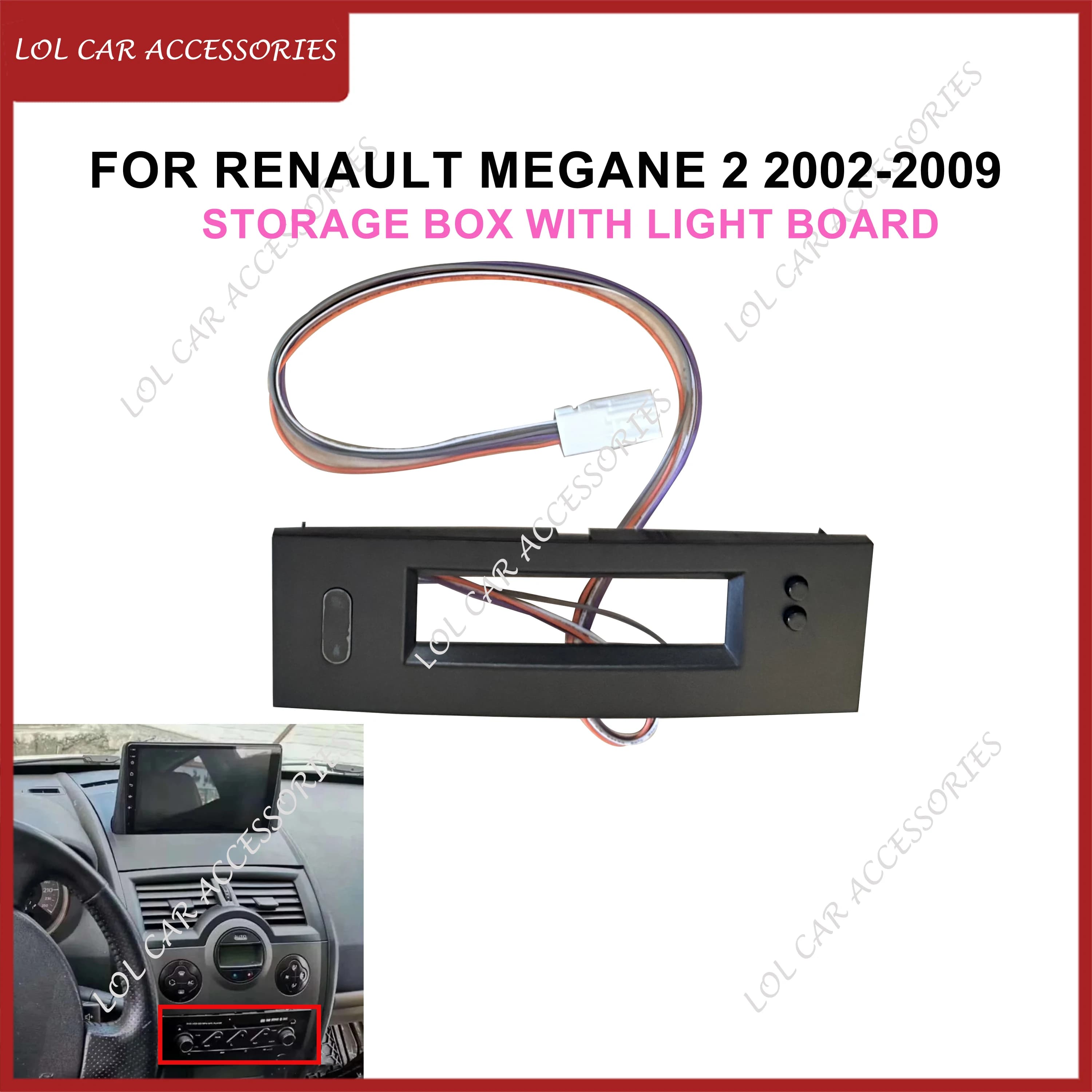 Per Renault Megane 2 2002-2009 Accessori Auto Scatola di Immagazzinaggio Con Lavagna Luce Pannello Stereo Radio Fascia Cruscotto Telaio