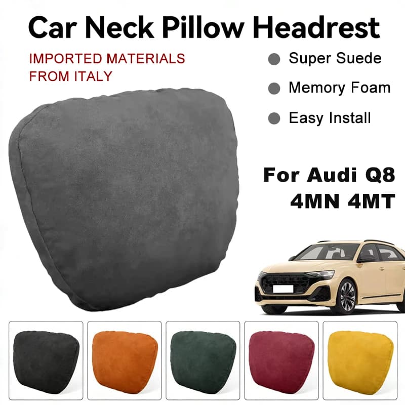 Italy Suede Car Neck Rest Pillow For Audi Q8 4MN 4MT Seat Head Neck Support Cushion Auto Interior Accessories
