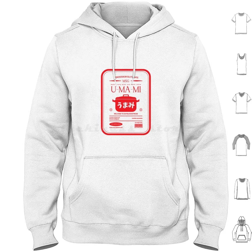 Monosodium Glutamate ( Msg )-Umami Hoodies Long Sleeve Monosodium Glutamate Msg Umami Japanese Culture Pop Culture