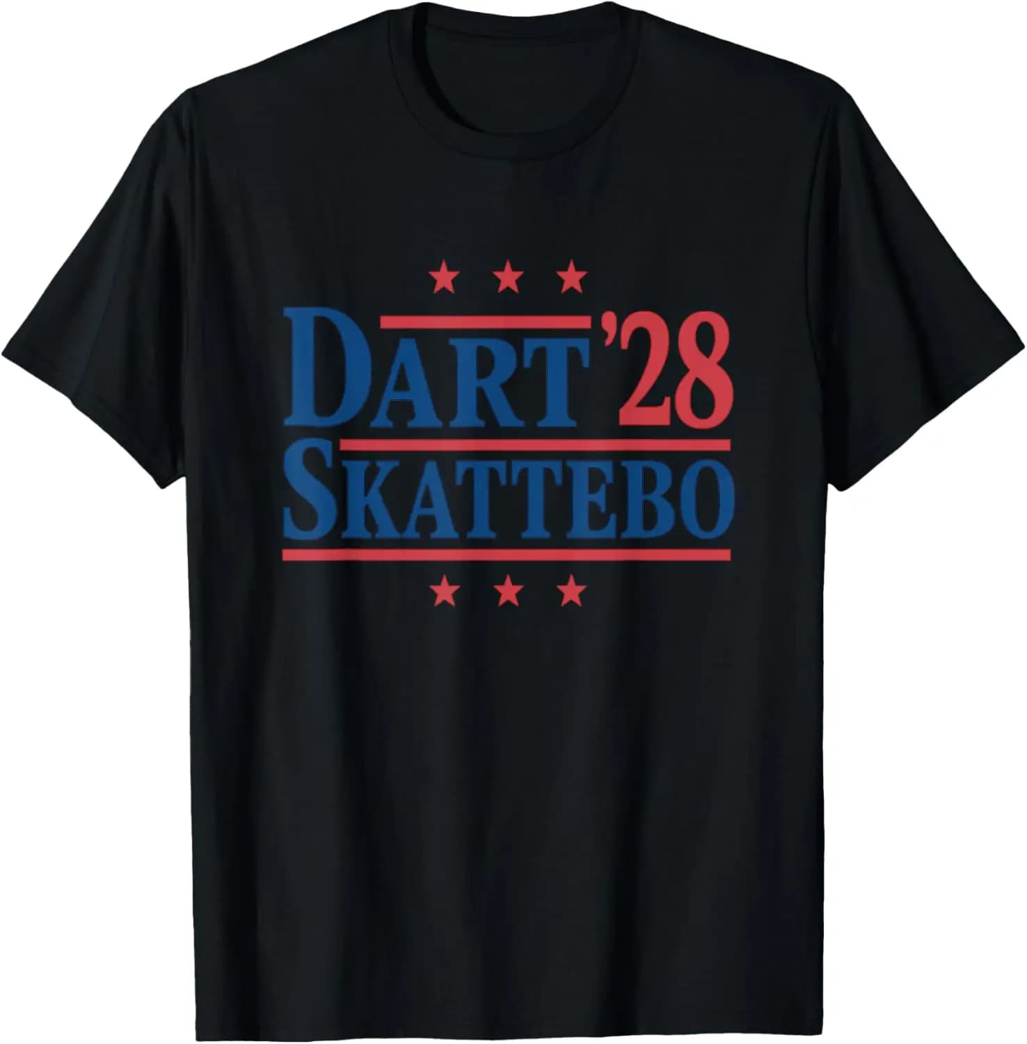 Dart Skattebo Satire 2028 Election Joke For New York Lovers T-Shirt Humor Fit well Conventional