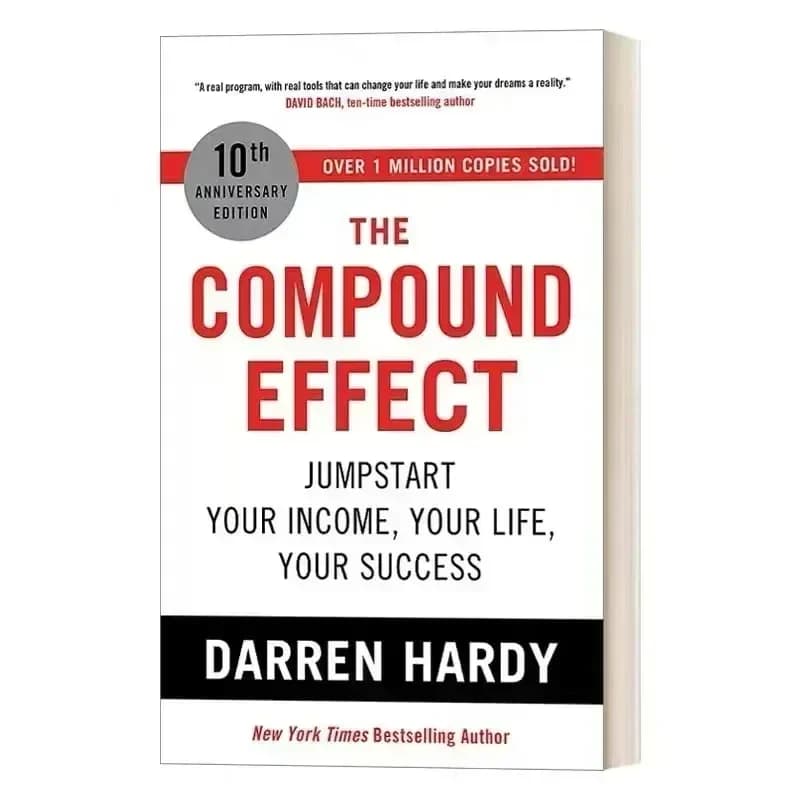 L'effetto composto di Darren Hardy Multiply Il tuo successo Uno passo semplice al tempo Romanzi ispiratori Libro inglese