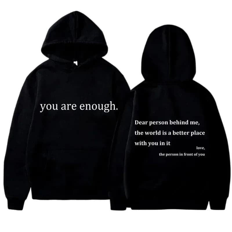 Nuovo YOU ARE ENOUGH Felpa con cappuccio con stampa Autunno Abbigliamento sportivo casual Plus Top elastici in pile Pullover Felpe con cappuccio da donna Felpe streetwear