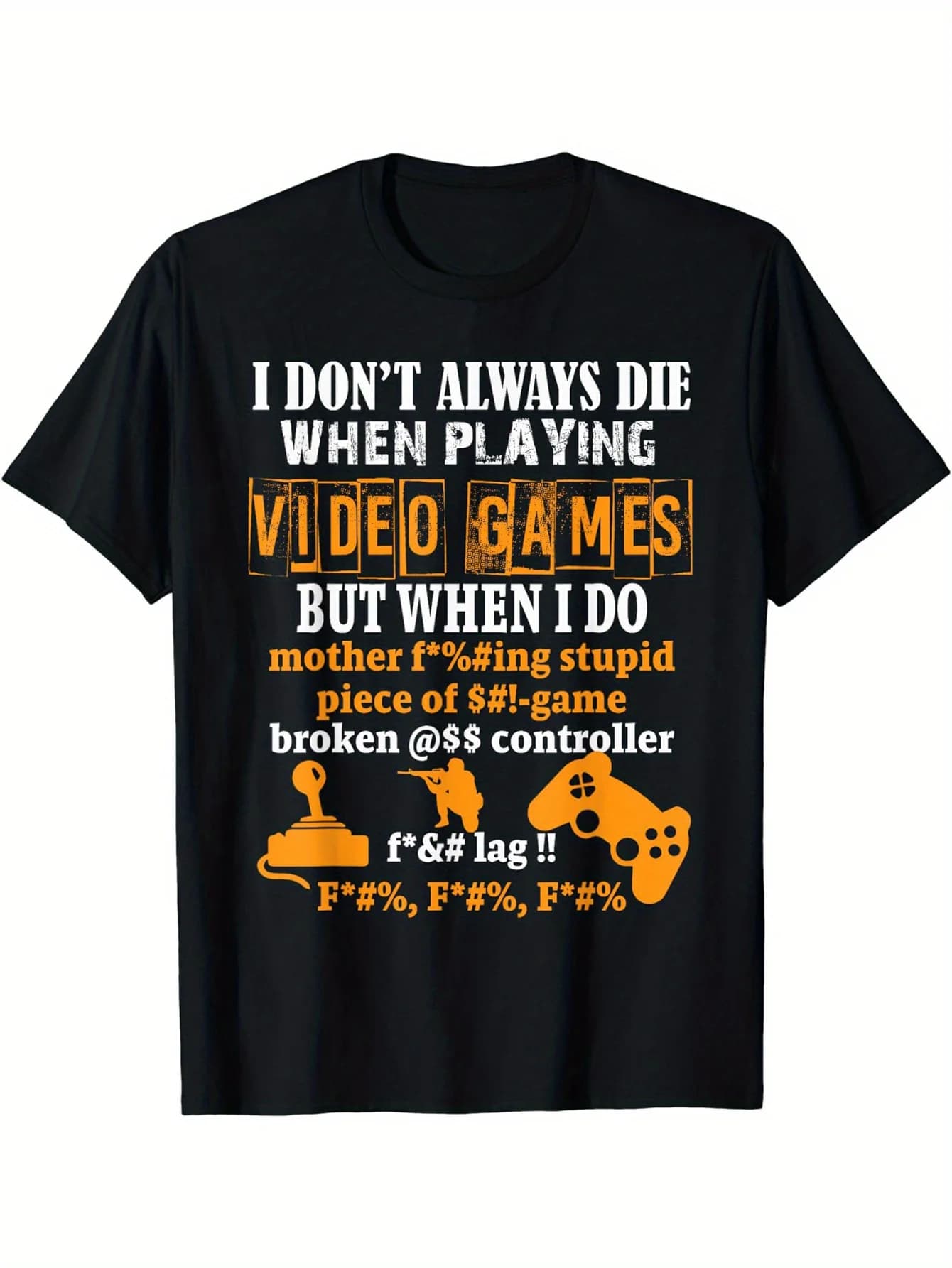 T-shirt divertente sarcasmo per videogiochi da uomo - "Non morire sempre quando suonare i videogiochi" T-shirt umoristica da gioco con grafica controller