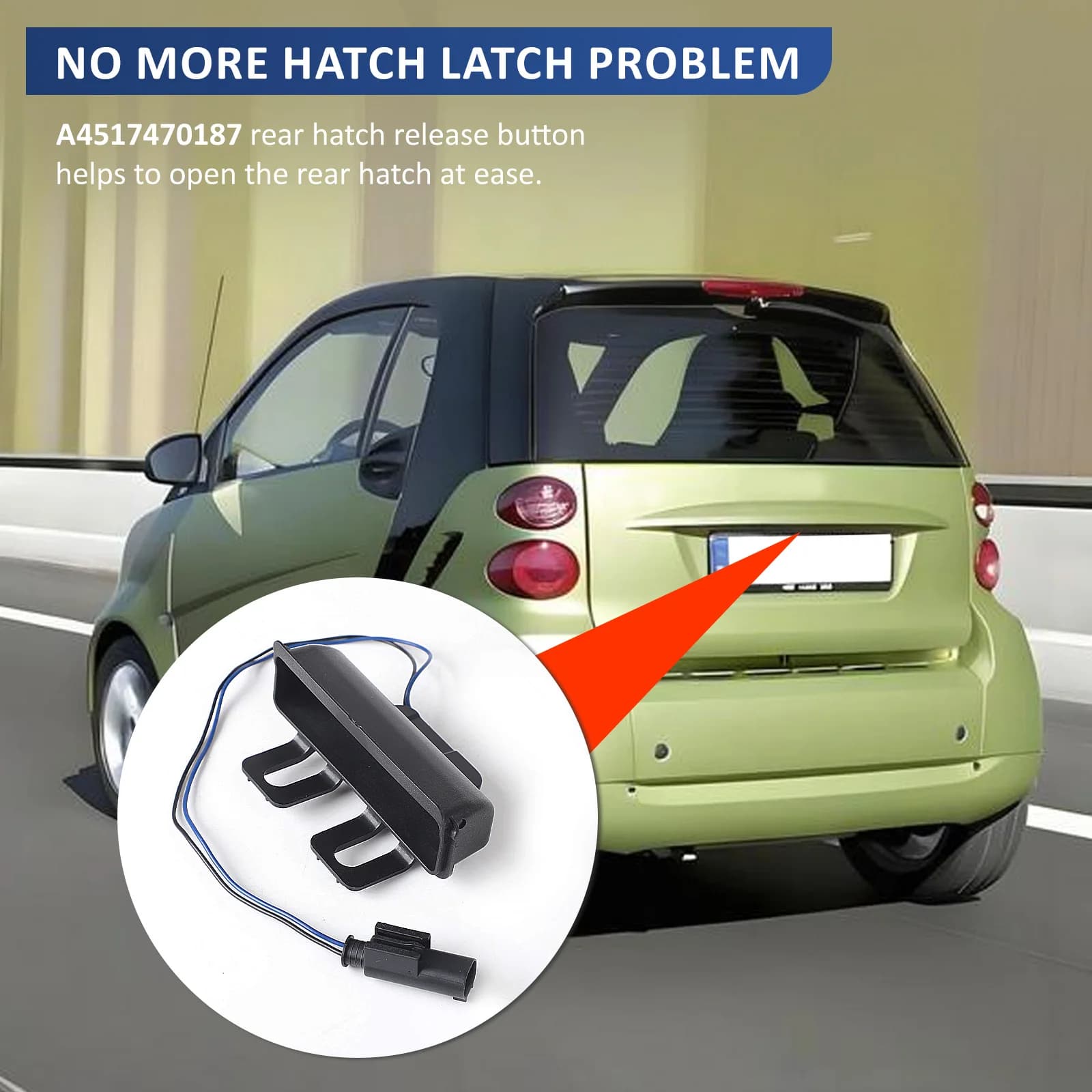 Nuovo Baule Posteriore Portellone Maniglia Interruttore di Rilascio Per Mercedes Benz Smart Fortwo 451 1.0L 2008-2014 2015 A4517470187 Accessori Auto