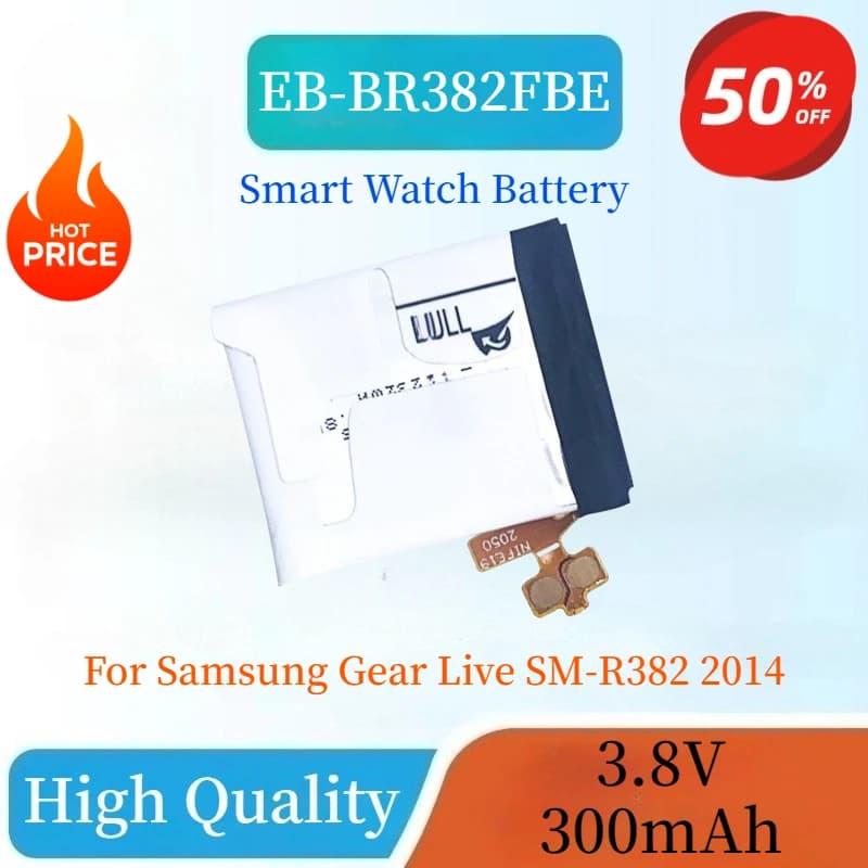 Brand New EB-BR382FBE 3.8V 300mAh Replaceable Smart Watch Battery for Samsung Gear Live SM-R382 2014 High Quality