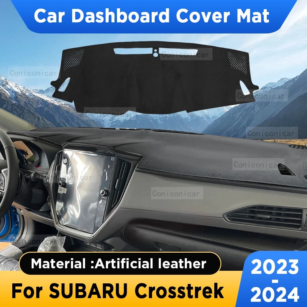 For SUBARU Crosstrek 2023 2024 Cover Car Dashboard Zerbino Parasols Pad Artificial Leather Mat Tool Panel Mats Accessories