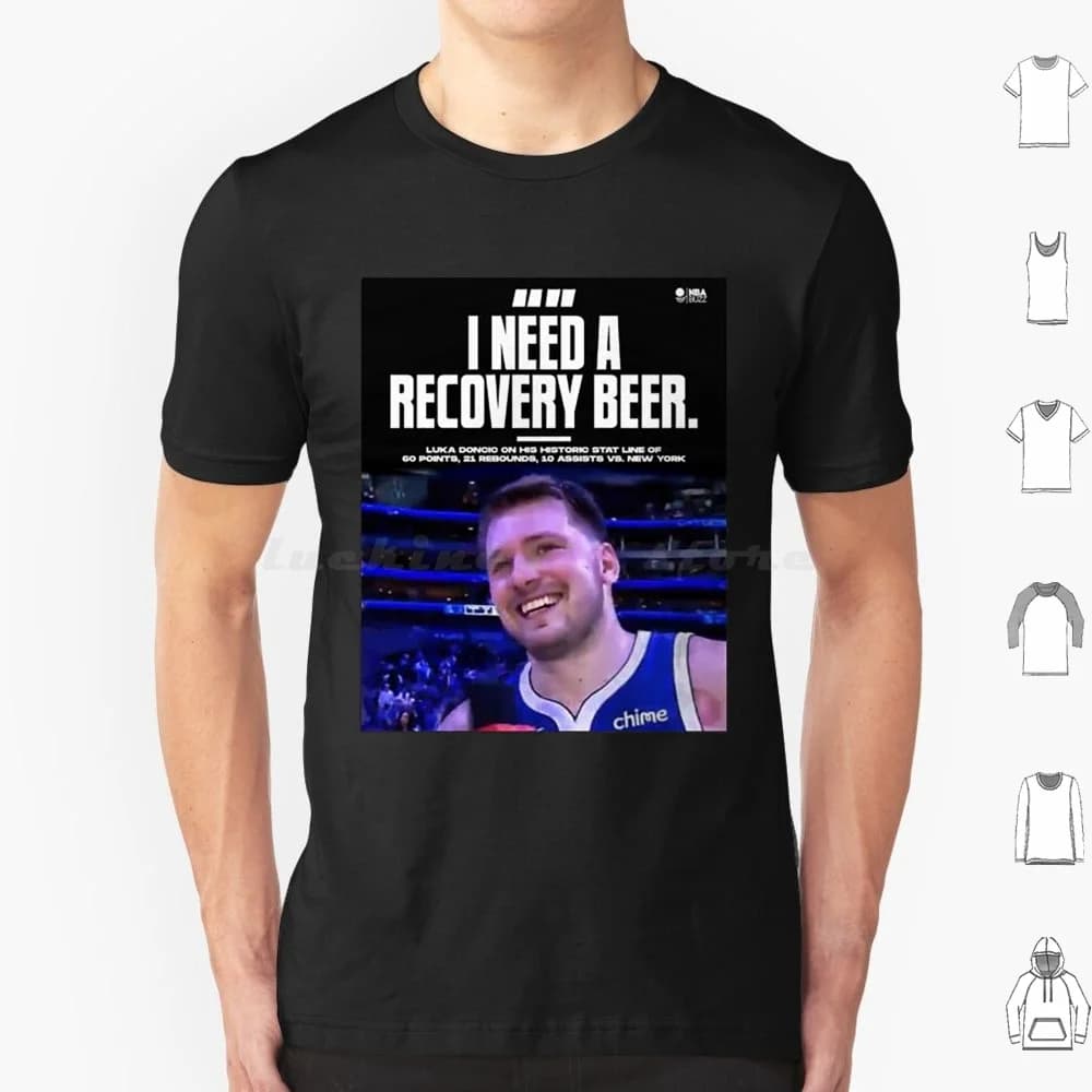 T-shirt I Need A Recovery Beer Luka Doncic Him per uomo, donna e bambino 6XL