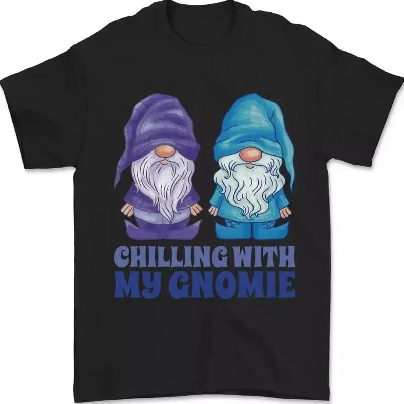 Chilling With My Gnomie Funny Gnomes Mens T Shirt