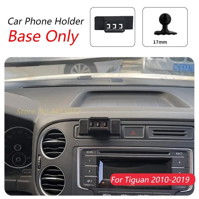 For Volkswagen Tiguan 2010-2019 Car phone stand Special fixed bracket Base 17mm Does not block air intake Interior accessories