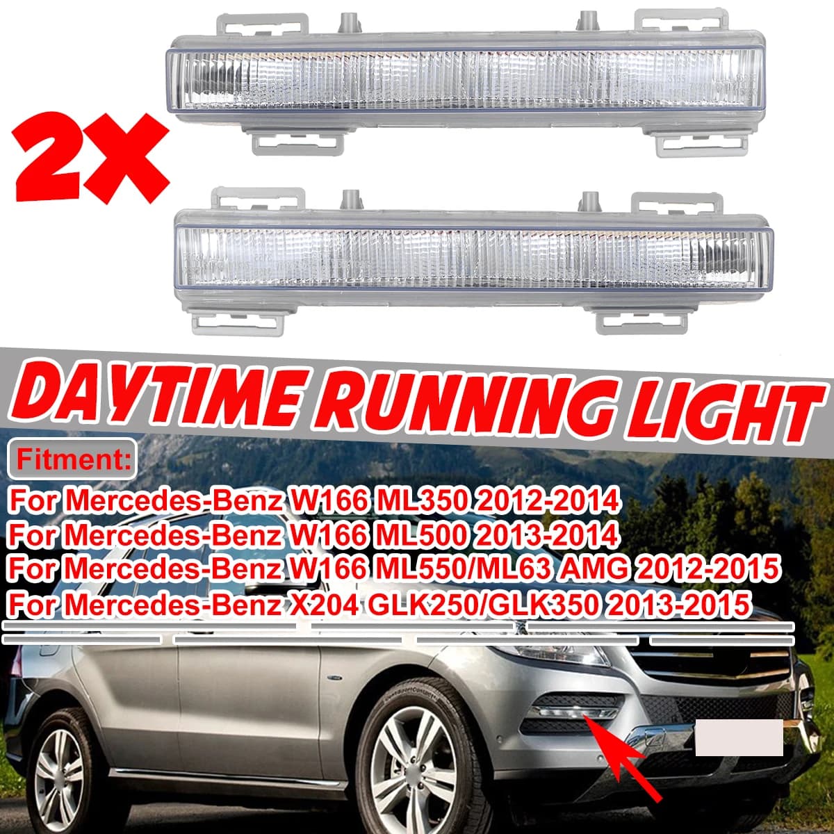 For Mercedes for Benz W166 ML350 ML400 X204 GLK350 12-15 front car LED daylight DRL fendinebbia 2049065401 2049065501