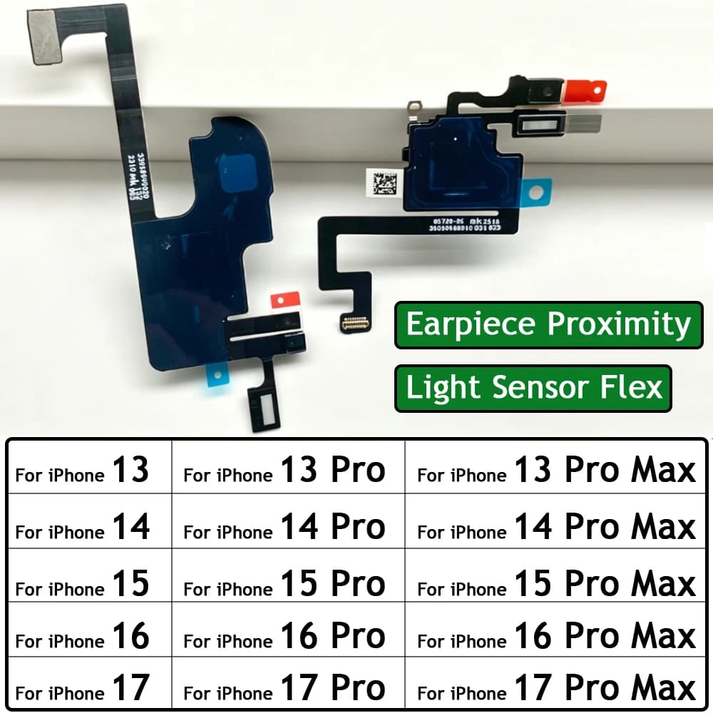 Earpiece Proximity Light Sensor Flex Cable with Mic For iPhone 13 14 15 16 17 Pro Max Plus Mini 16E Air Ear Speaker Repair Parts