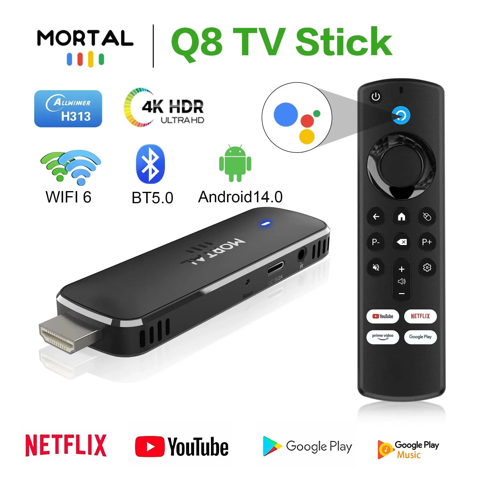 Mortal Q8 Android14 Smart TV Stick Allwinner H313 Google play tiktok DUAL 2.4/5G Wifi BT5.0 4K Smart Electronic Set Top Stick
