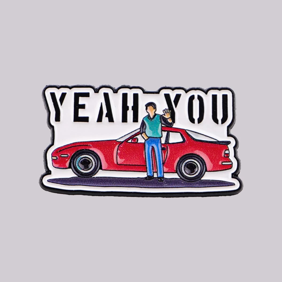 "YEAH YOU " Enamel Pin Cool Quotes Brooch Pines Lapel Pins Badge on Backpack Clothing Accessories TV Jewelry Friends Gifts