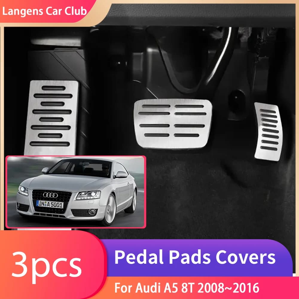 Per Audi A5 8T 2008 ~ 2016 pedali per auto in acciaio inossidabile a MT resto in acciaio freno acceleratore vassoio Pad accessori interni parti.