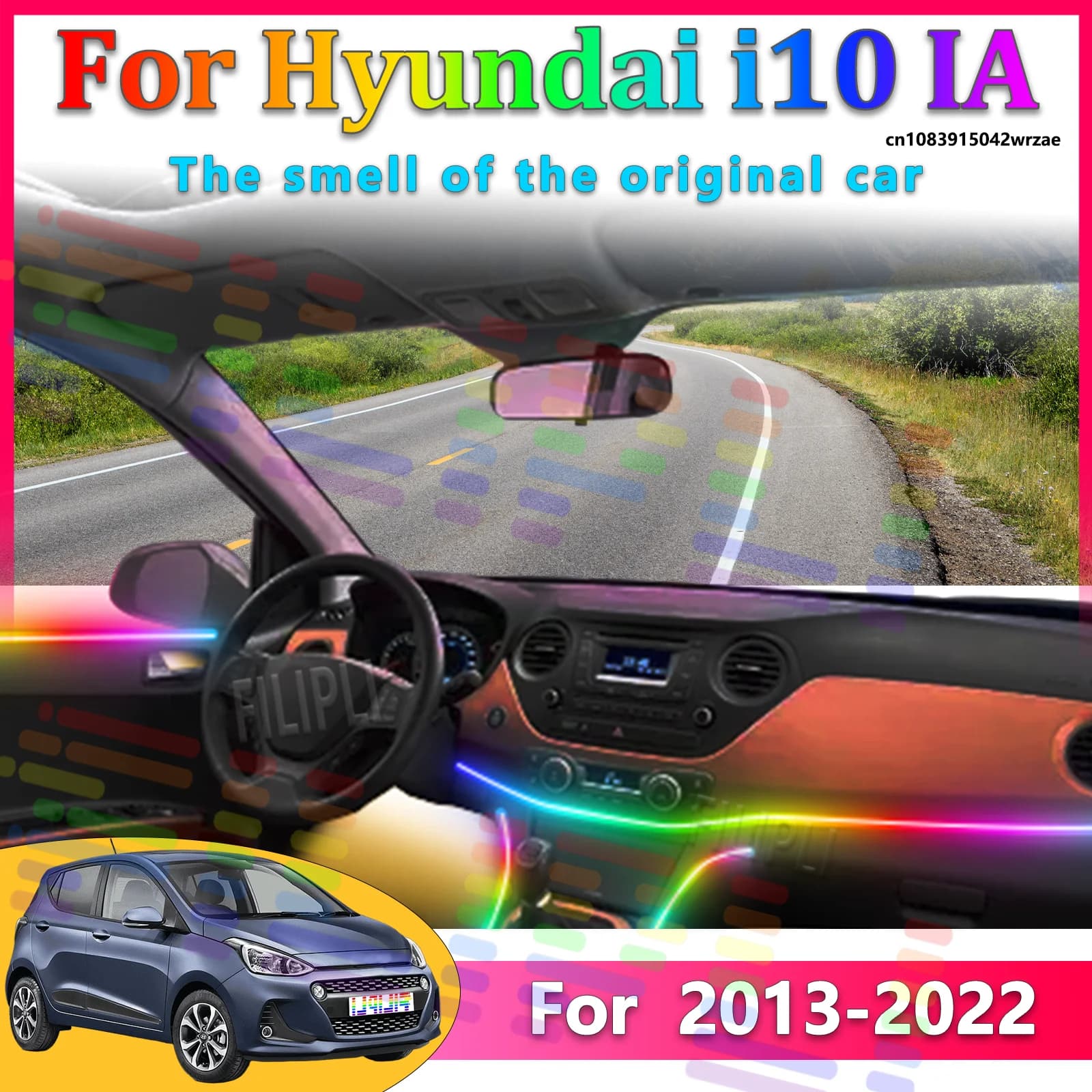 For Hyundai i10 IA 2013~2022 Car LED Ambient Lamps Colorful Atmosphere Lights Auto Interior Neon Strip App Control 64 RGB Light