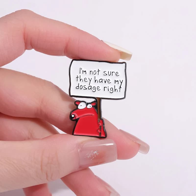 Spilla for anime characters of cartoons I'm not greeting, I'm my right dosage, enameled pins, funny backpack, bay badges, jewelry accessories