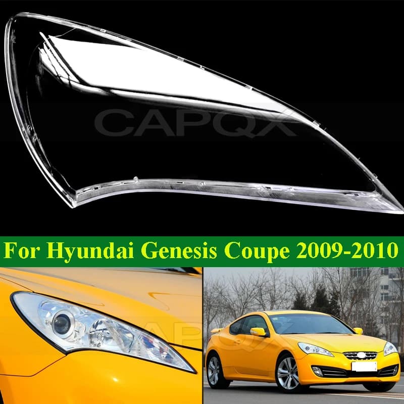 CAPQX Front Headlight Cover Shell For Hyundai Genesis Coupe 2009-2010 Head Lamp Glass Head Light Cover Lens Transparent