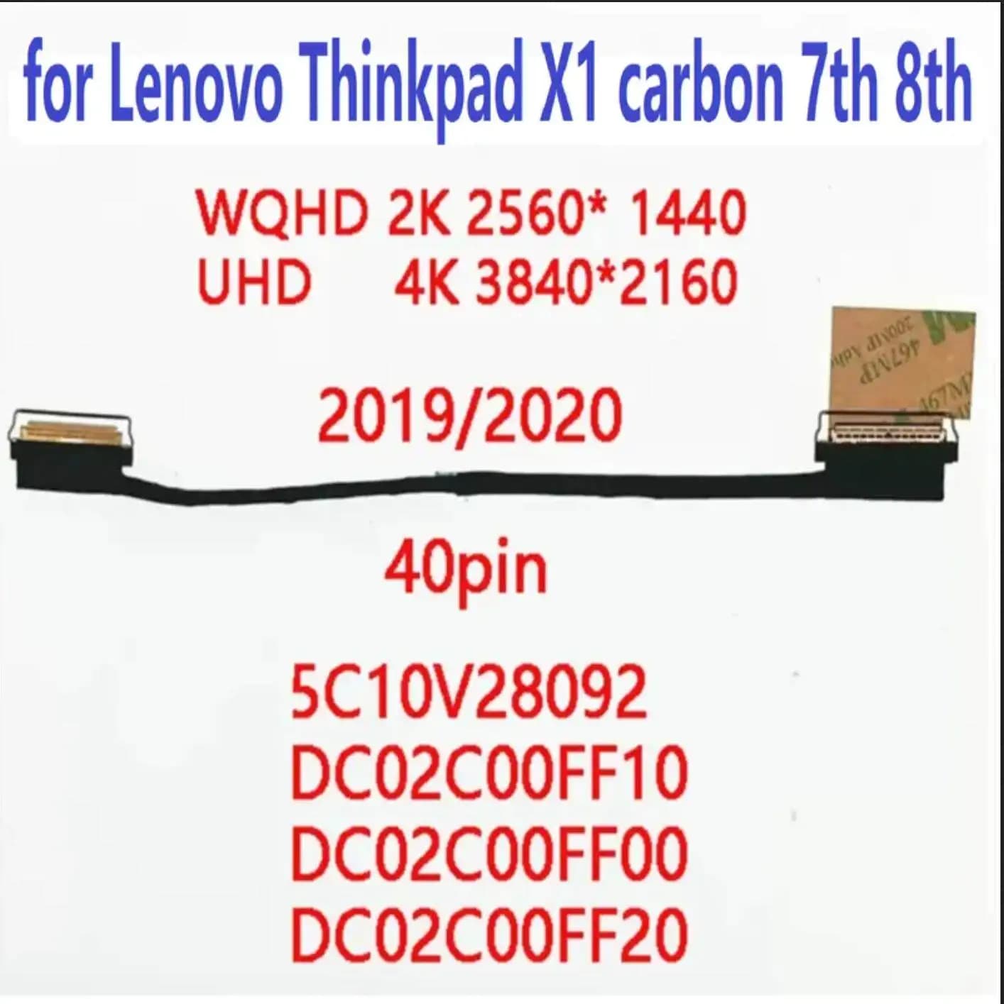 Per Lenovo Thinkpad X1 2019 2020 7th 8TH WQHD gen7 cavo schermo 4K 5C10V28092