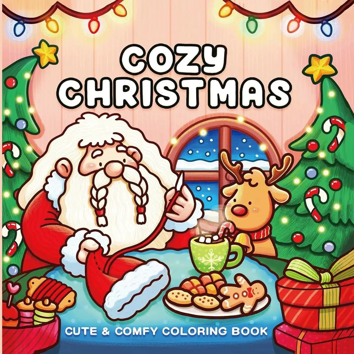 Cozy Christmas Coloring Book for Adults Cute Drawing Perfect Gift Party and Birthday