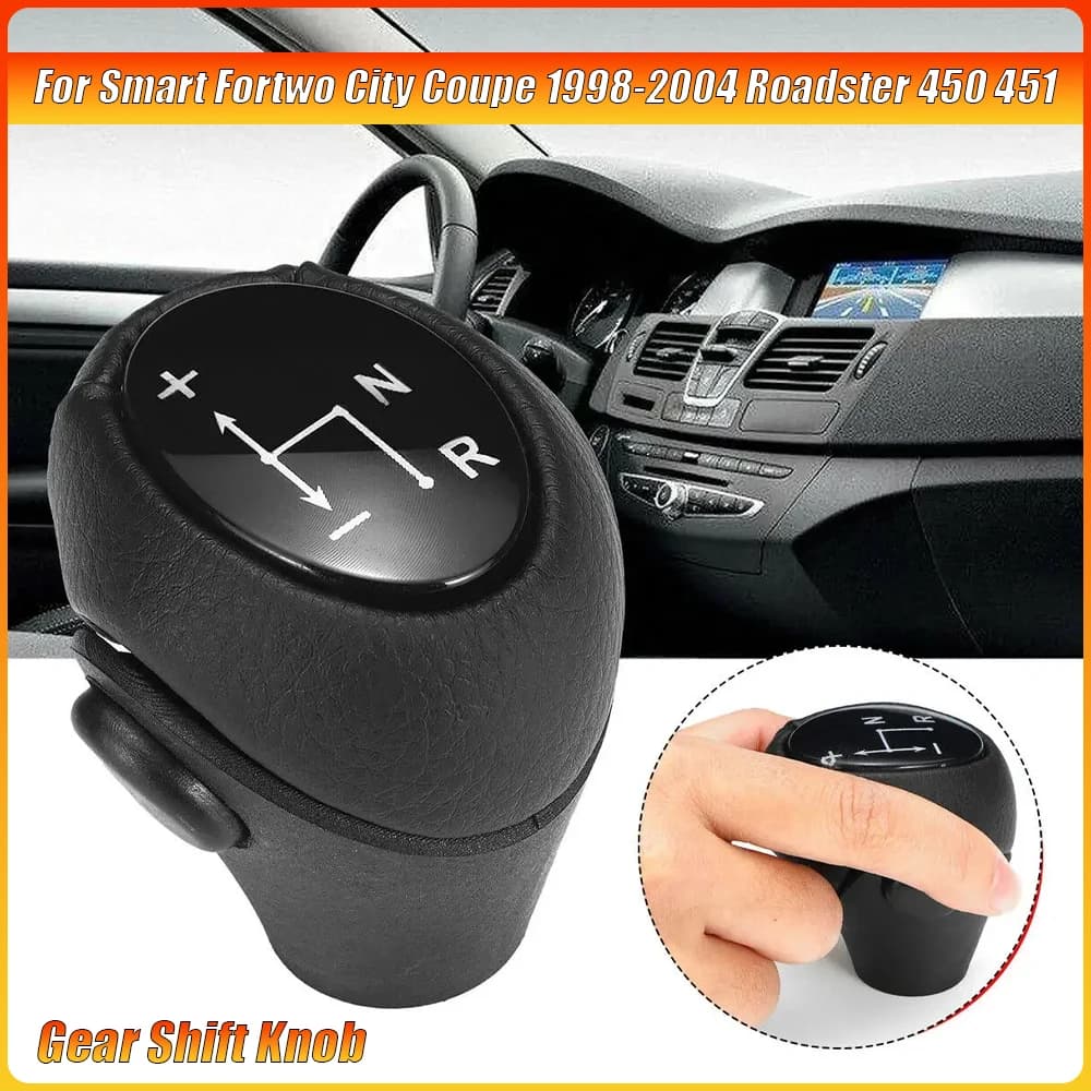 Pomello cambio automatico per Smart Fortwo 450 451 e Roadster (1998-2004), accessori di ricambio per aggiornamento interno Plug & Play
