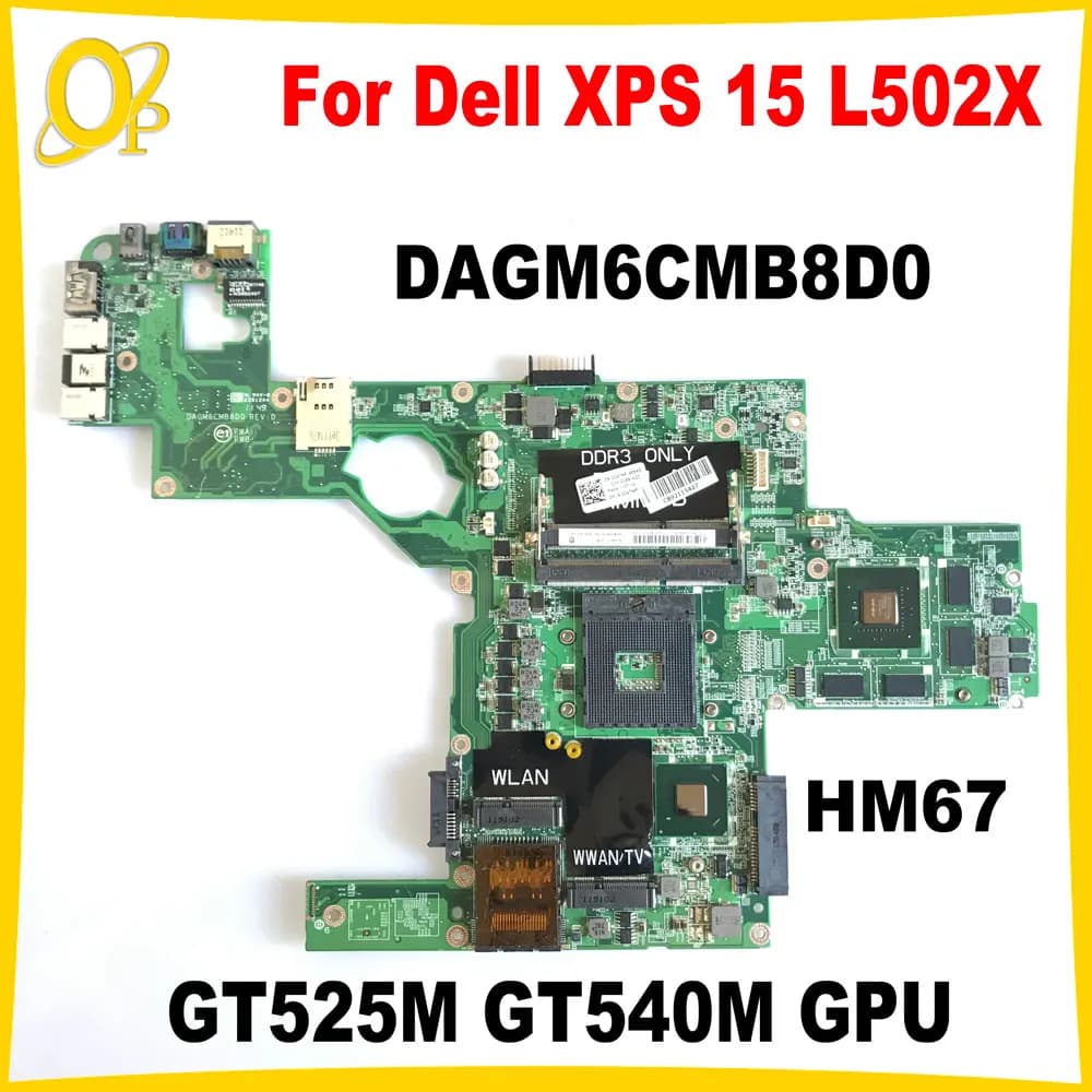 CN-0C47NF CN-0714WC DAGM6CMB8D0 Scheda madre per Dell XPS 15 L502X scheda madre del computer portatile con GT525M GT540M GPU DDR3 HM67 completamente testato