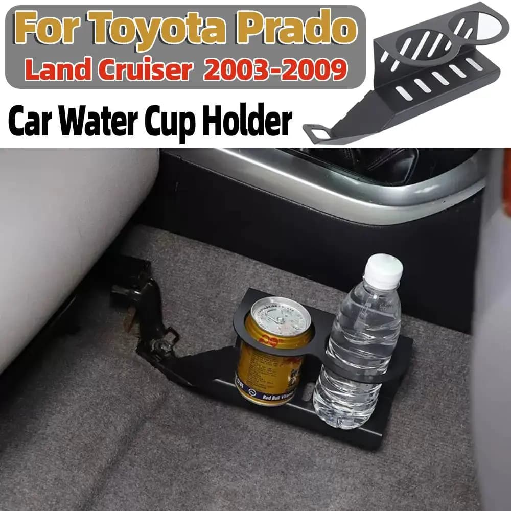Car Water Cup Holder Aluminum Alloy Seat Water Bottle Stand Auto Interior Accessories for Toyota Prado Land Cruiser 2003-2009