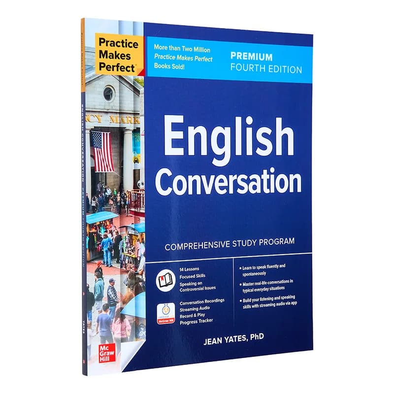 Practice Makes Perfect English Conversation Premium Fourth Edition 4th Edition Jean Yates McGrawHill 9781266002250 Book