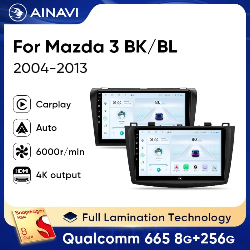 Ainavi Autoradio For Mazda 3 2004-2013 BK Series BL Wireless Carplay Android Car Multimedia HDMI OUT 4G Autoaudio