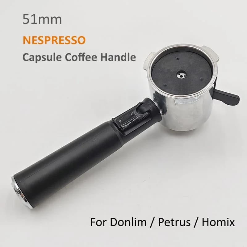51mm Portafilter Handle for Donlim / Petrus / Homix Capsule Coffee Machine Pod Adapter Nespresso Coffee Machine