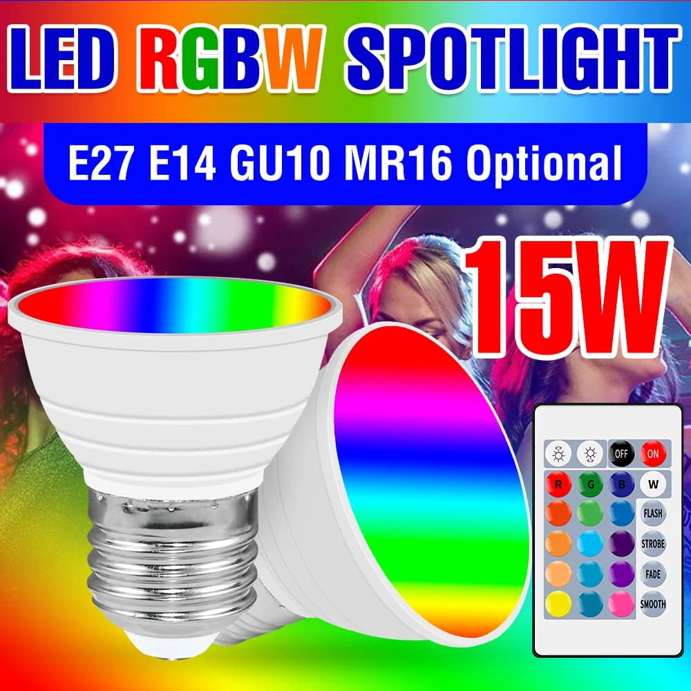 15W RGBW LED Light Bulb E27/E26 Smart Dimmable Spotlight E14 Colourful Mood Lamp GU10 Ceiling Lamp MR16 Party KTV Decor Lighting