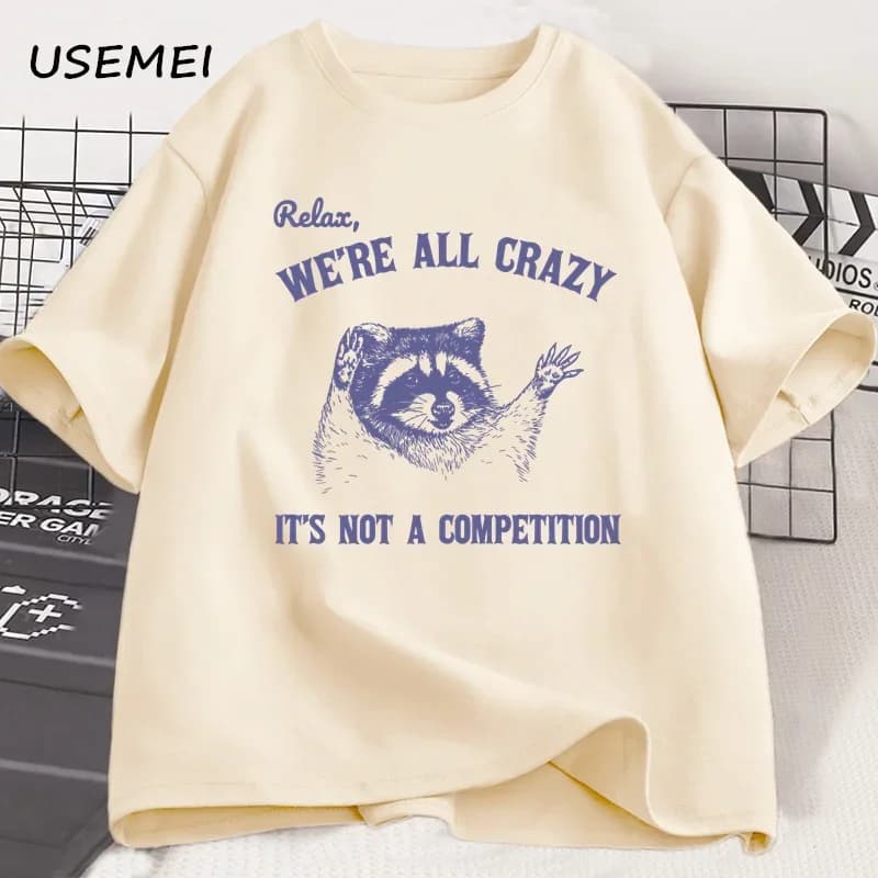 Relax We Are All Crazy Men's T-shirts Funny graphic T-shirts Cotton Crew Short sleeves Men's Dresses Streetwear