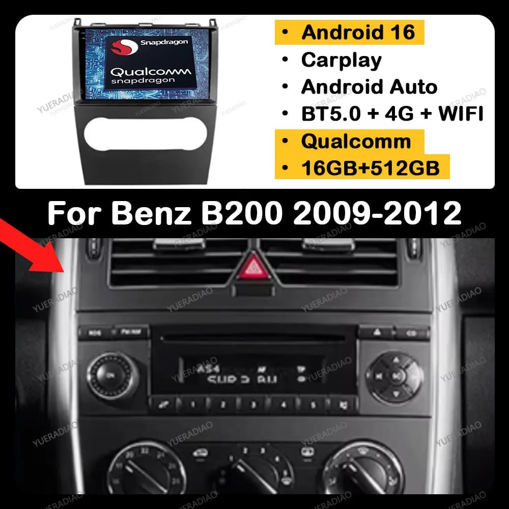 Android 16 Car Radio For Mercedes Benz B200 A B Class W169 A160 A180 A200 A220 2009 - 2012 QLED Head Unit Qualcomm GPS NAVI BT