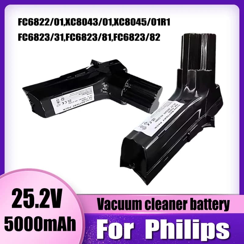 25.2V 5000mAh，For Philips FC6822、FC6823、FC6826/01、FC6827、FC6828、FC6904 Vacuum cleaner battery replacement