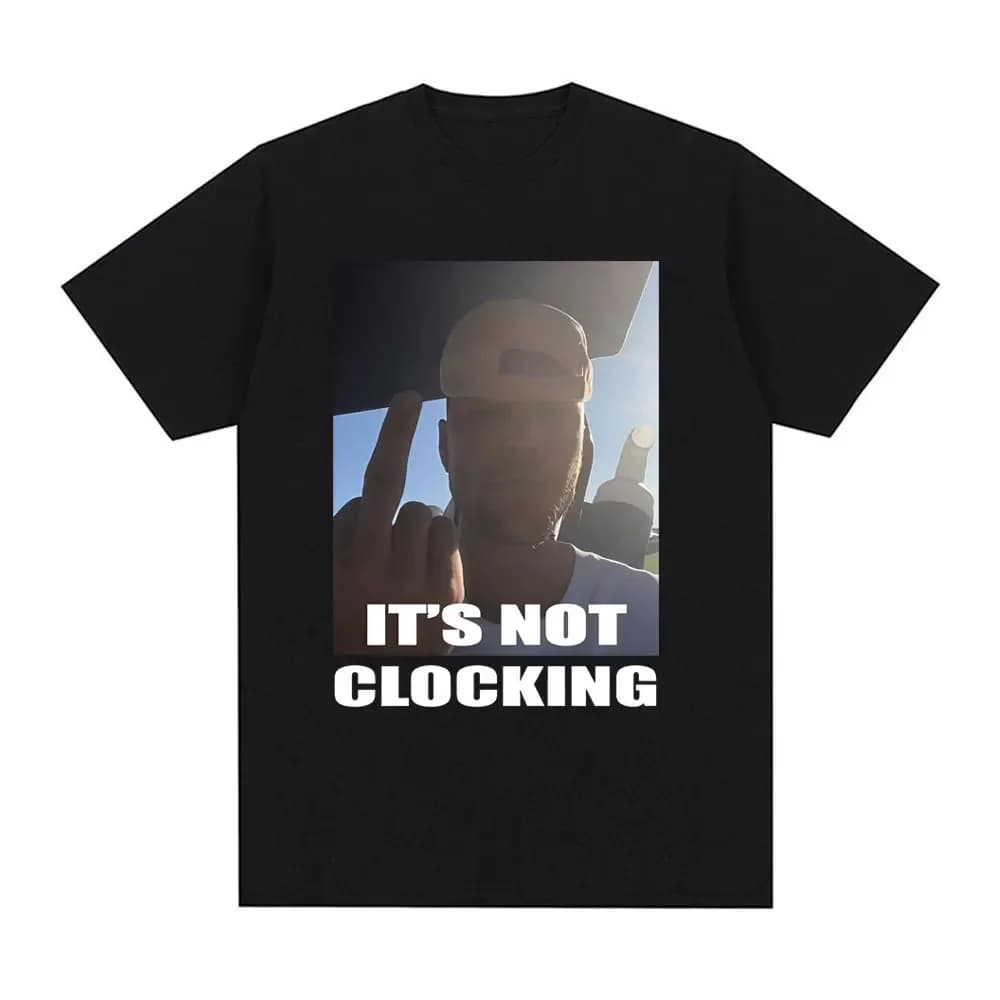 Divertente maglietta Justin Bieber It’S Not Clocking, estetica pop culture vintage Y2K, t-shirt casual in cotone per uomo e donna