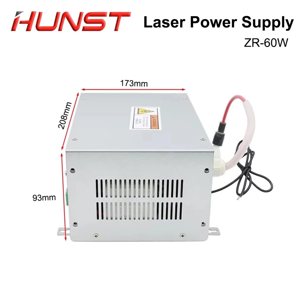 Alimentatore laser HUNST ZR 60W per tubo laser in vetro Co2 da 50W 60W 70W per macchina per incisione e taglio con 2 anni di garanzia.