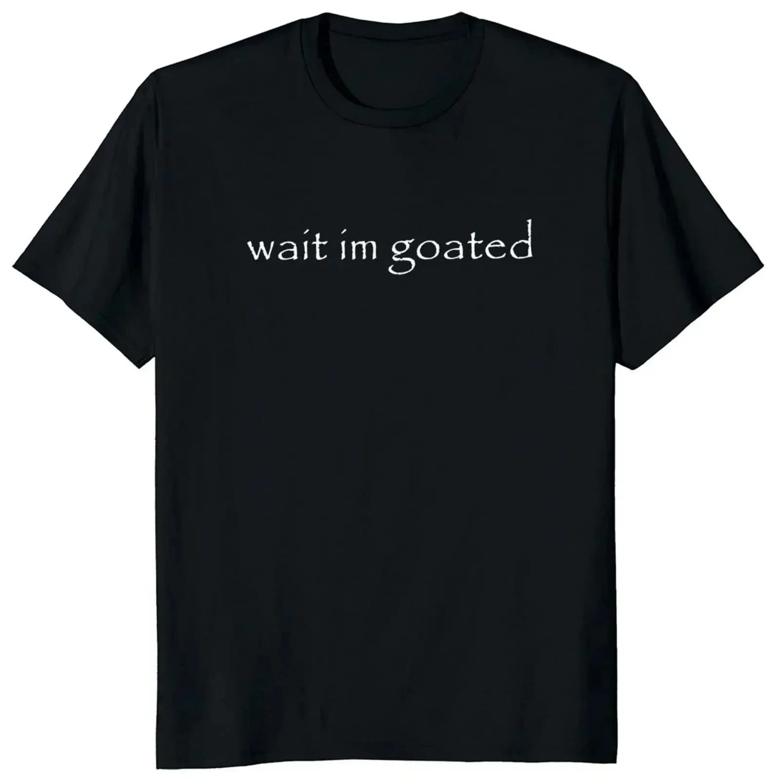 Plus Size T-shirt with 'Wait I'm Goated' print - Y2K trendy fun meme, unisex crew neck, summer, casual, feminine clothing, short sleeve