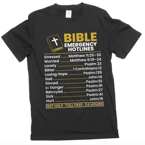 Bible Emergency Hotlines T-shirt bible verse Christian Jesus Christ god T shirt