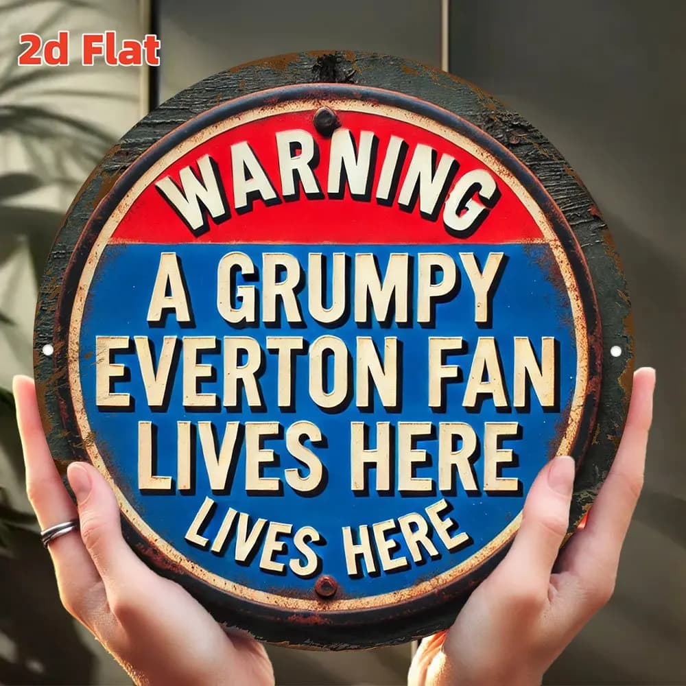 Segnale di avvertimento Everton FC - Targa in metallo per fan Grumpy Everton di ispirazione ufficiale con logo iconico, alluminio resistente/interno/esterno