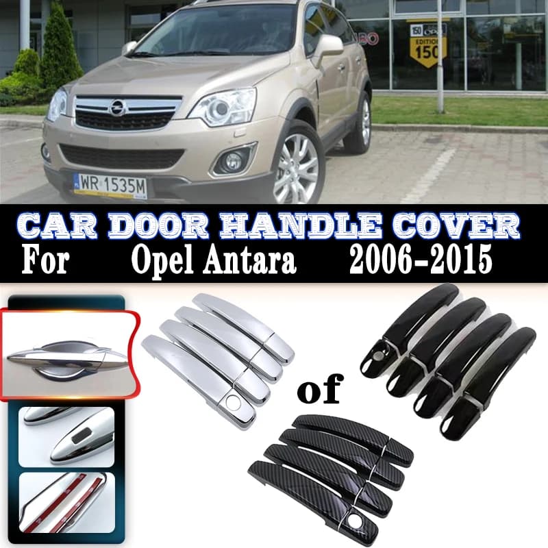 Per Vauxhall Opel Antara L07 2006 ~ 2015 Lussuose maniglie per porte auto Coperture Esterno Scratch Protezione Decor Copertura Accessori auto
