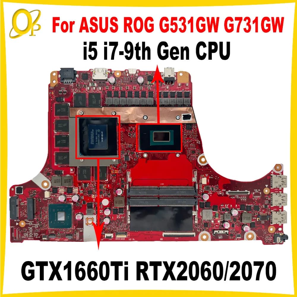 G531GW Scheda Madre per ASUS ROG G731GW G531GV G531GU G731GU G531GD scheda madre del computer portatile i5 i7-9th Gen CPU GTX1660Ti RTX2060/2070