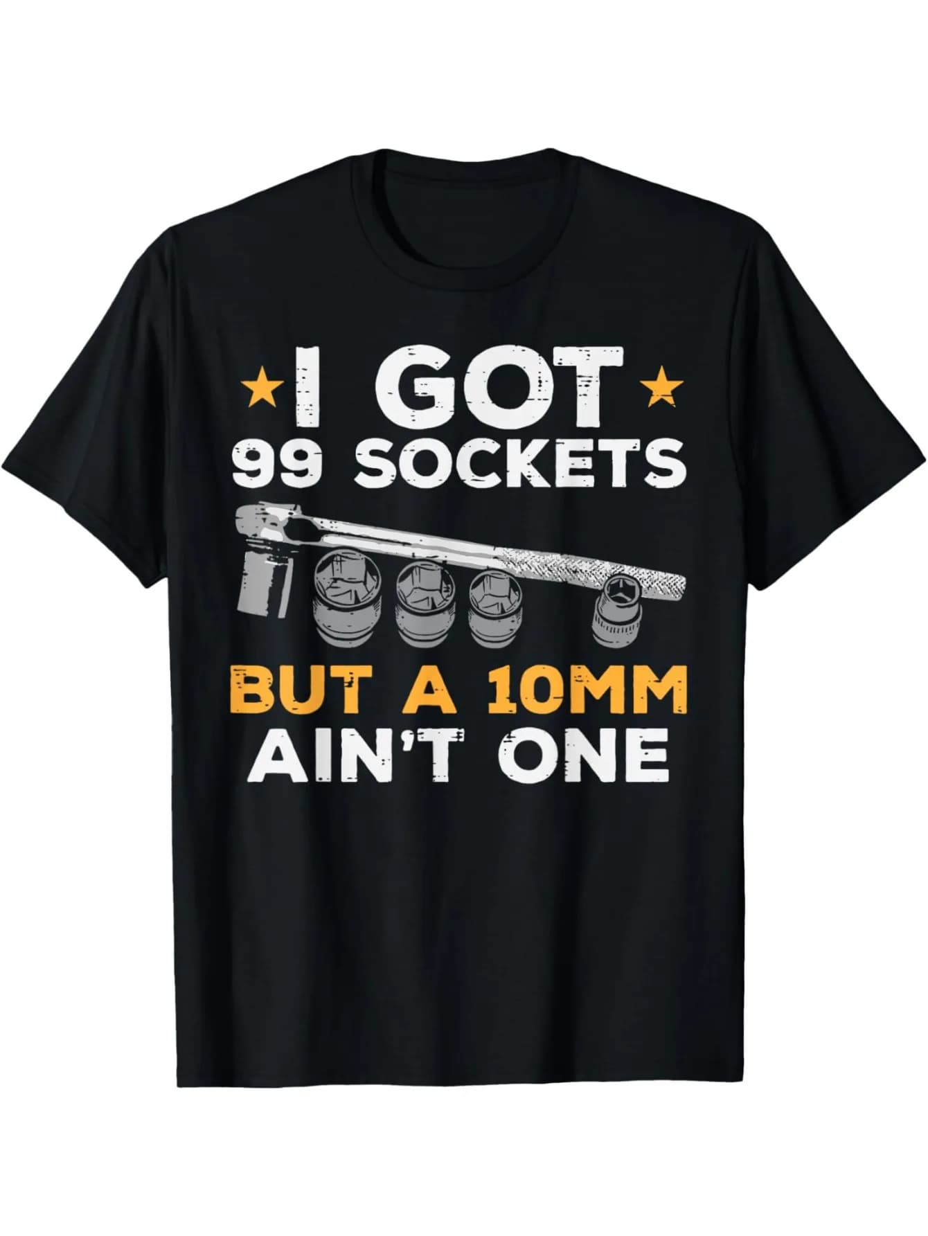 Ho 99 prese 10mm Aint One Divertente meccanico per auto Garage T-shirt da uomo in cotone con stampe classiche girocollo duraturo