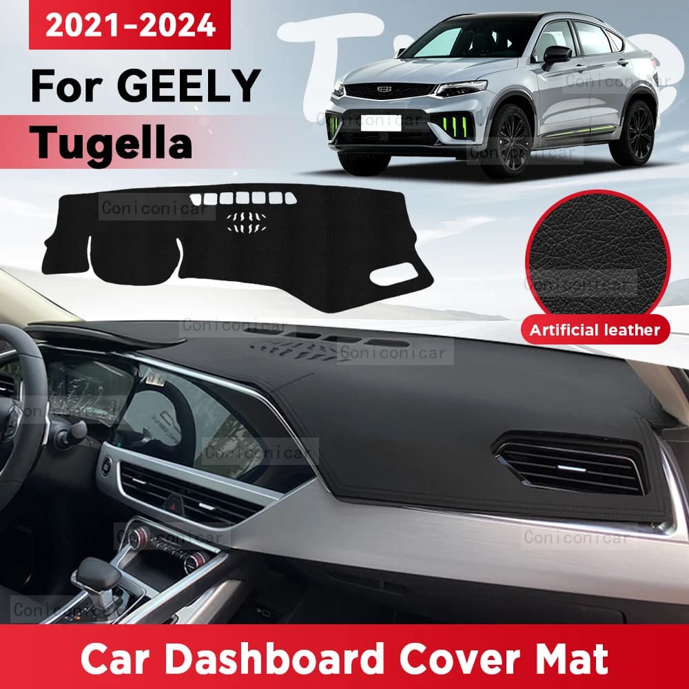 Per GEELY TUGELLA 2021-2024 tappetino per cruscotto dell'auto tappetino per parasole evitare tappetino luminoso strumento scrivania accessori per la protezione del tappeto
