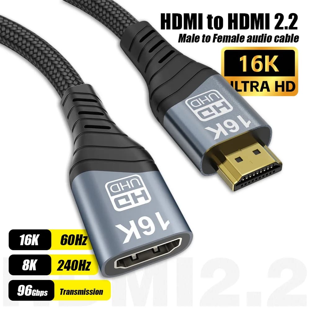 16K HDMI to HDMI 2.2 Male to Female Cable 16K@60Hz 8K@240Hz 96Gbps High-Speed Braided HDMI Compatible Cable For HDTVs Tablets