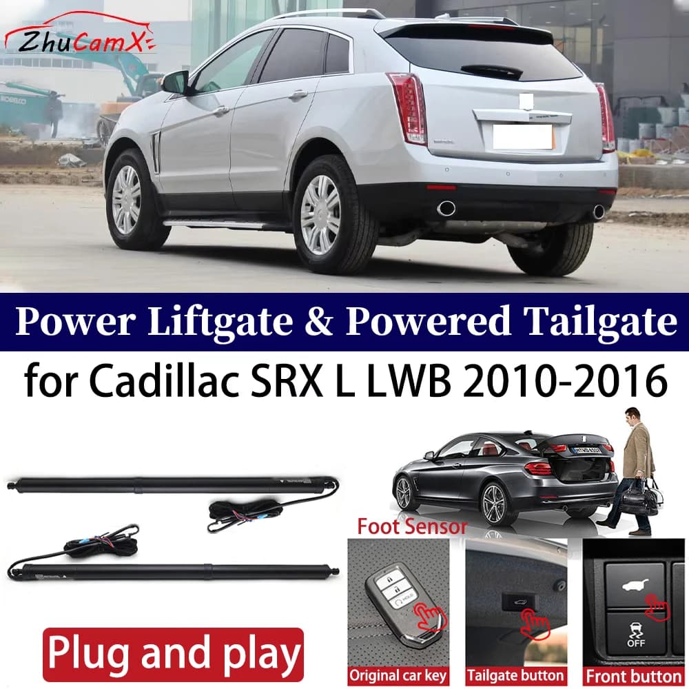 ZhuCamX for Cadillac SRX LWB 2010-2016 Auto OEM Power Supply One-Click Smart Portellone Coda Dot Plug and play
