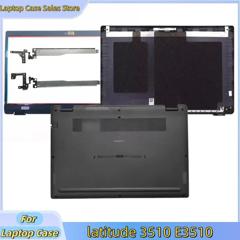 New Laptop Case For Latitude 3510 E3510 L3510 Rear Lid Top Case Back Cover/Front Bezel/Hinge/Bottom Base Cover Lower Case