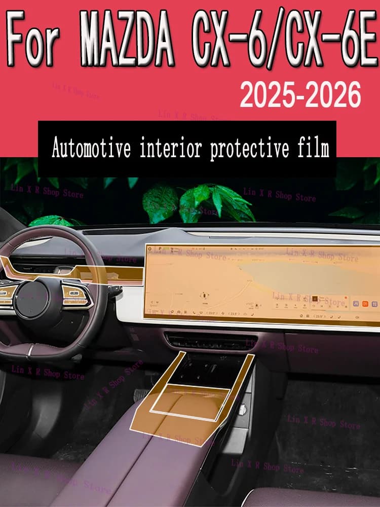 For MAZDA CX-6/CX-6E (2025) Changing Panel Navigation Screen Automotive TPU Protective Film Cover Anti-Graffio Adhesive
