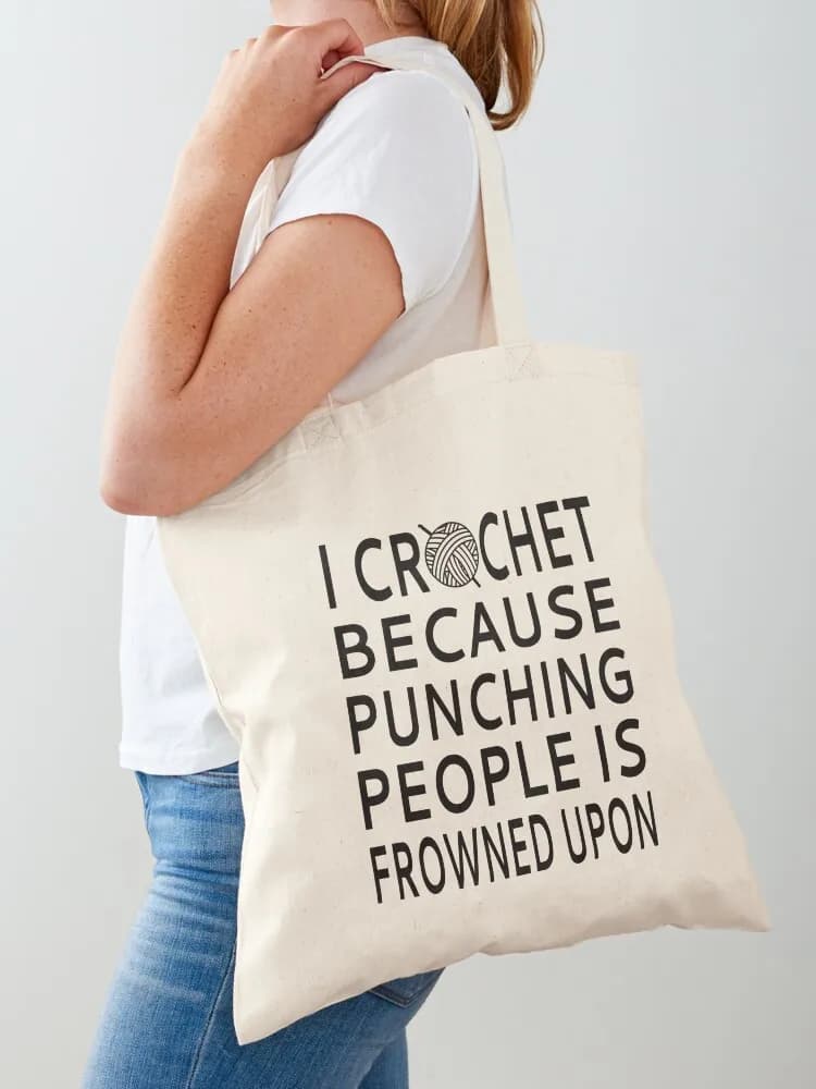 Borsa tote in tela con stampa 'I Crochet Because Punching People Is Frowned Upon', borsa tote da uomo, borsa pieghevole da supermercato, borsa ecologica