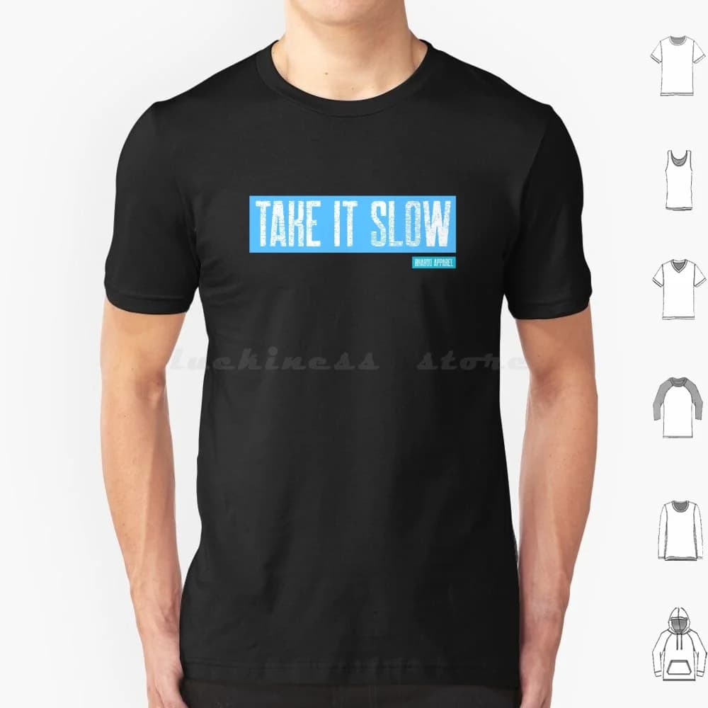 Take It Slow-Rhabdo Clothing T Shirt Men Women Children 6xl Lifting Race Marathon Wod Amrap Runner Powerlifting Kettlebell Games